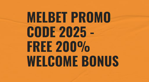 Melbet promo code